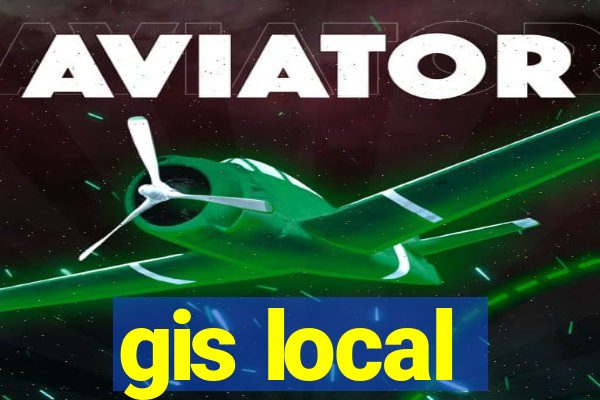 gis local